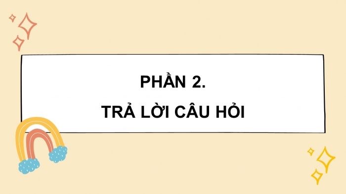 Giáo án điện tử Tiếng Việt 4 kết nối Bài 4 Đọc: Công chúa và người dẫn chuyện