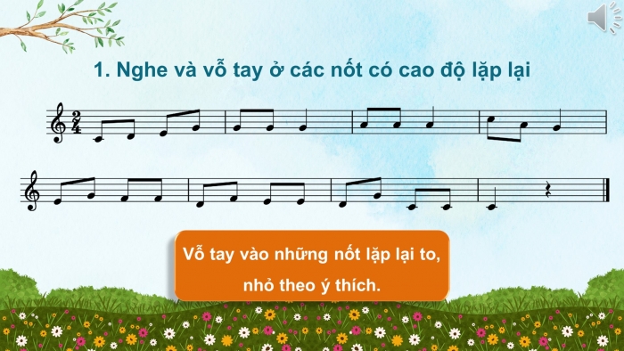 Giáo án điện tử Âm nhạc 4 kết nối Tiết 8: Tổ chức hoạt động vận dụng - sáng tạo