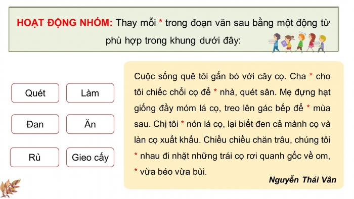 Giáo án điện tử Tiếng Việt 4 chân trời CĐ 1 Bài 7 Luyện từ và câu: Luyện tập về động từ