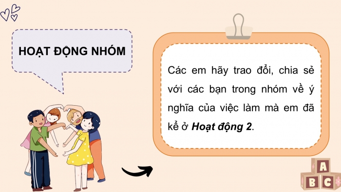 Giáo án điện tử Tiếng Việt 4 chân trời CĐ 2 Bài 2 Nói và nghe: Kể về một việc làm thể hiện tình cảm của em với người thân