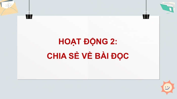 Giáo án điện tử Tiếng Việt 4 chân trời: Ôn tập giữa kì 1 - Tiết 1