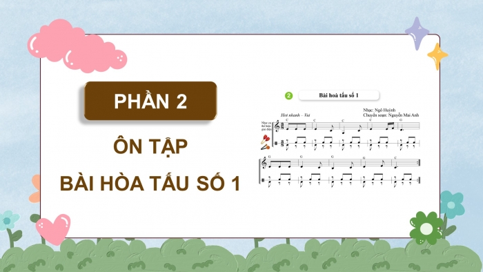 Giáo án điện tử Âm nhạc 8 cánh diều Bài 2 Tiết 2: Thể hiện tiết tấu; ứng dụng đệm cho bài hát Khúc ca bốn mùa; Ôn tập Bài hoà tấu số 1; Trải nghiệm và khám phá: Vỗ tay theo 3 mẫu tiết tấu nhịp 3/8