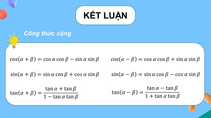 Giáo án điện tử Toán 11 chân trời Chương 1 Bài 3: Các công thức lượng giác