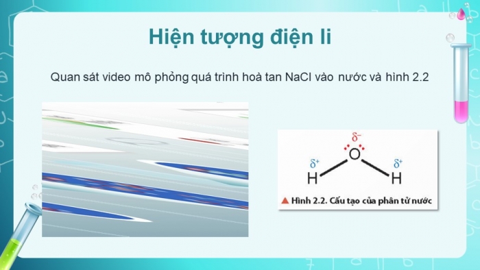 Giáo án điện tử Hoá học 11 chân trời Bài 2: Cân bằng trong dung dịch nước