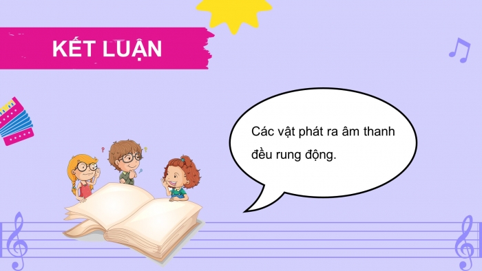 Giáo án điện tử Khoa học 4 kết nối Bài 10: Âm thanh và sự truyền âm thanh