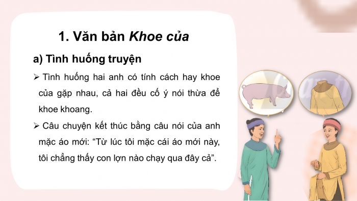 Giáo án điện tử Ngữ văn 8 chân trời Bài 4: Khoe của; con rắn vuông