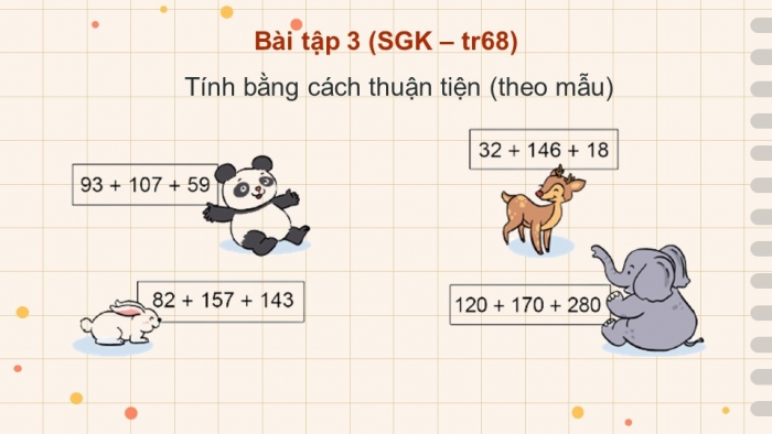 Giáo án điện tử Toán 4 cánh diều Bài 27. Các tính chất của phép cộng