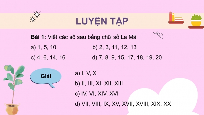 Giáo án điện tử bài 21: Làm quen với chữ số La Mã