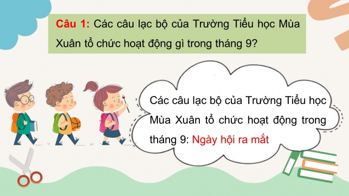 Giáo án điện tử bài 2: Bản tin ngày hội nghệ sĩ nhí