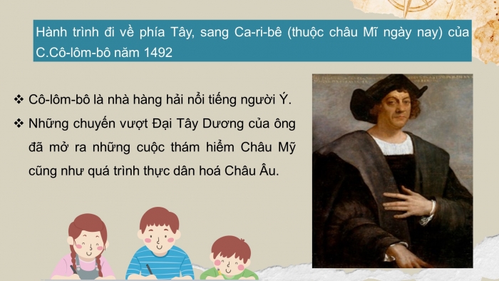 Giáo án điện tử bài 2: Các cuộc phát kiến địa lí từ thế kỉ xv đến thế kỉ XVI