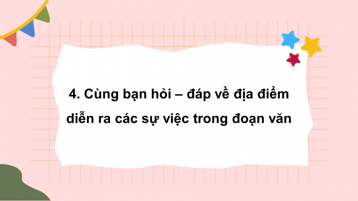 Giáo án điện tử tiếng việt 3 kết nối bài 6: Cây gạo. Tiết 3 – 4: Luyện từ và câu