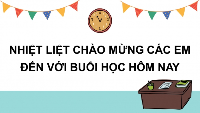 Giáo án điện tử ngữ văn 7 cánh diều tiết: Trả bài - Viết đoạn văn ghi lại cảm xúc sau khi đọc một bài thơ bốn chữ, năm chữ