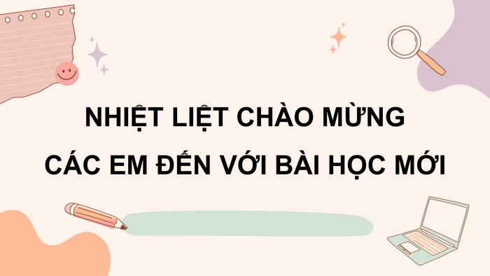 Giáo án điện tử tiếng việt 3 kết nối bài 8: Bầy voi rừng trường sơn. Tiết 3 – 4: Luyện từ và câu