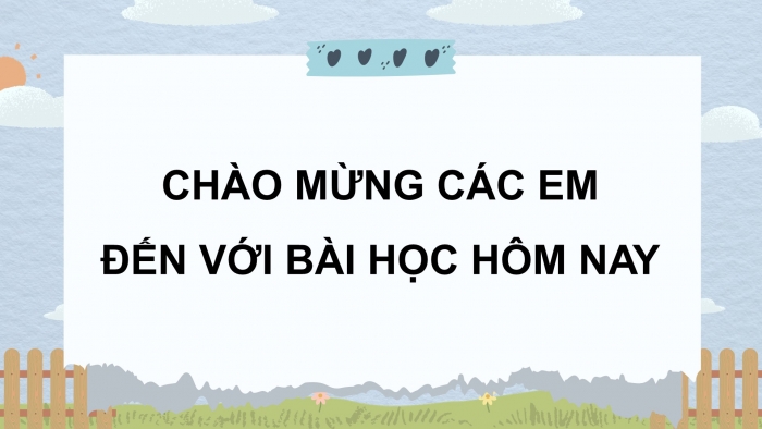 Giáo án điện tử tiếng việt 3 kết nối bài 1: Bầu trời. Tiết 1 – 2. Đọc