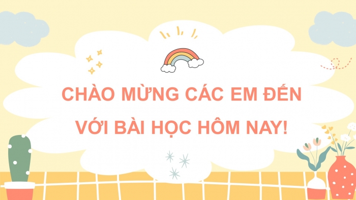 Giáo án điện tử tiếng việt 3 chân trời sáng tạo bài 3 : Non xanh nước biếc (tiết 8)