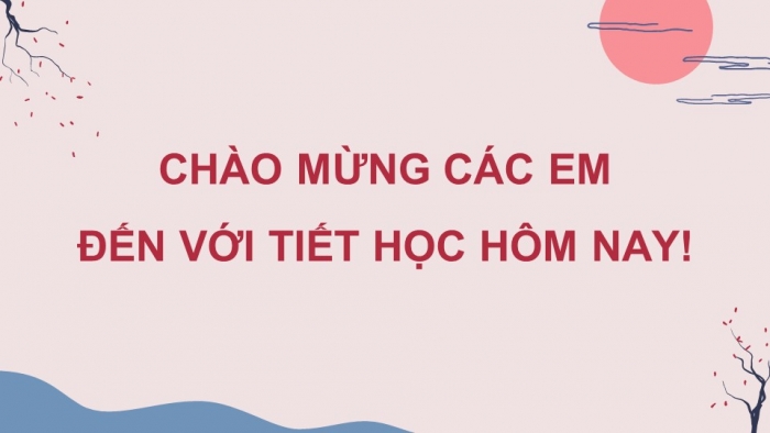 Giáo án powerpoint dạy thêm tiếng việt 4 kết nối tri thức