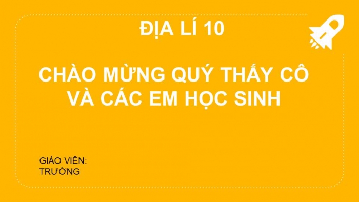 Giáo án powerpoint địa lí 10