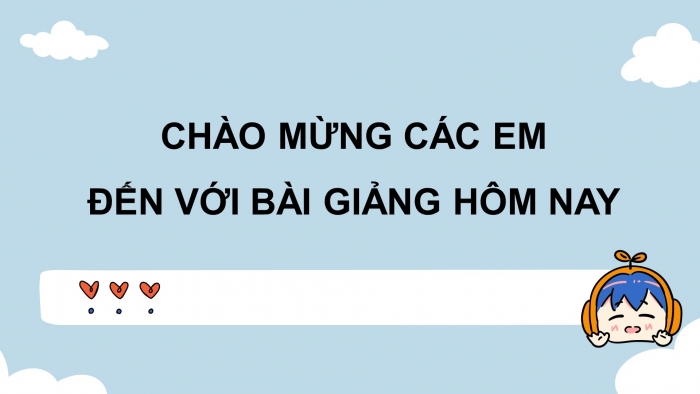 Giáo án điện tử tiếng việt 3 kết nối bài 32 tiết 3: Luyện từ và câu