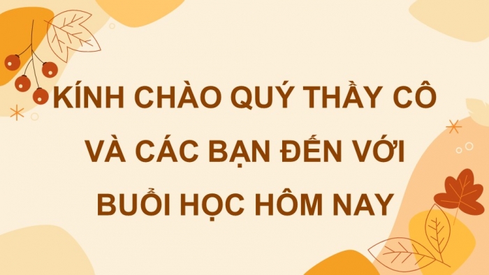 Giáo án điện tử Tiếng Việt 4 cánh diều Bài 10: Ôn tập cuối học kì 1 - Tiết 6, 7