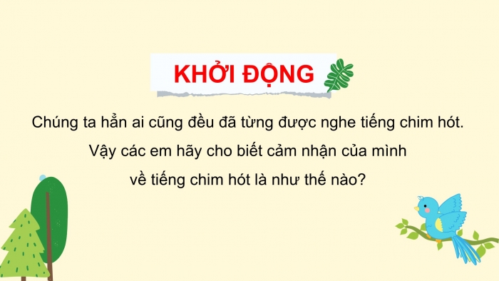 Giáo án điện tử ngữ văn 7 chân trời tiết: Đọc mở rộng theo thể loại: Con chim chiền chiện