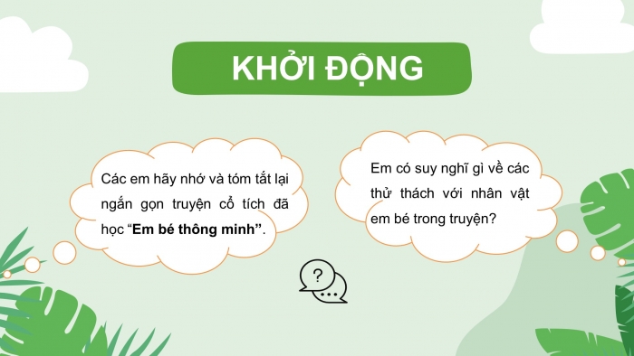 Giáo án điện tử ngữ văn 7 chân trời tiết: Em bé thông minh - Nhân vật kết tinh trí tuệ dân gian