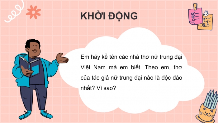 Giáo án điện tử ngữ văn 10 cánh diều tiết: văn bản - Tự tình (bài 2)