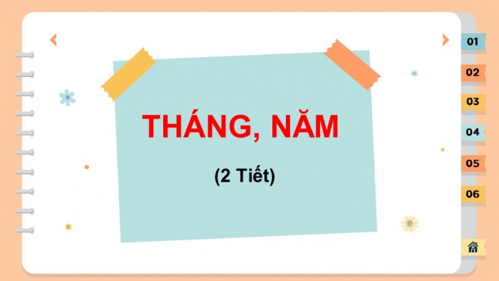 Giáo án điện tử toán 3 chân trời bài: Tháng, năm (2 tiết)