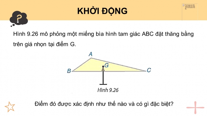 Giáo án điện tử toán 7 kết nối bài 34: Sự đồng quy của ba đường trung tuyến, ba đường phân giác trong một tam giác (2 tiết)