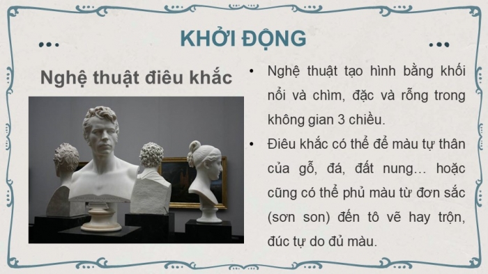 Giáo án điện tử mĩ thuật 7 chân trời bản 1 bài 10: Hình khối của nhân vật trong điêu khắc