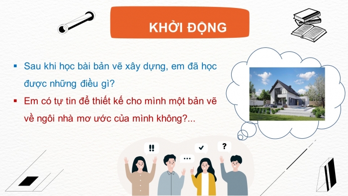 Giáo án điện tử công nghệ thiết kế 10 cánh diều bài 18: Dự án thiết kế ngôi nhà của em