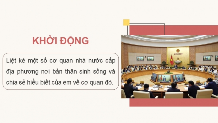 Giáo án điện tử kinh tế và phát luật 10 kết nối bài 18: Nội dung cơ bản của hiến pháp về bộ máy nhà nước cộng hòa xã hội chủ nghĩa Việt Nam