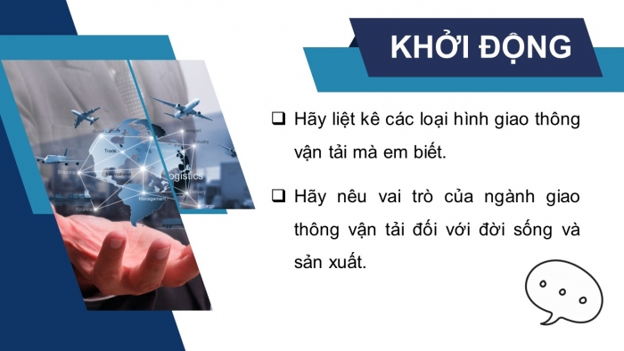 Giáo án điện tử địa lí 10 chân trời bài 34: Địa lí ngành giao thông vận tải