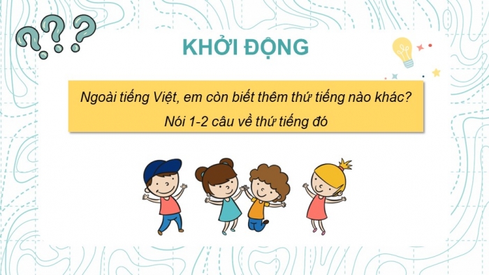 Giáo án điện tử tiếng việt 3 kết nối tri thức bài 20: Tiếng nước mình - Tiết 1. Đọc