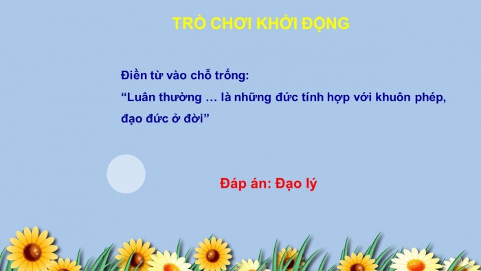 Giáo án điện tử Ngữ văn 12 bài: Nghị luận về một tư tưởng, đạo lí