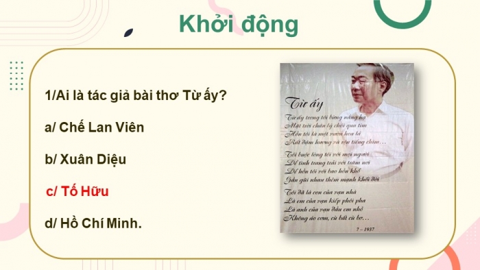 Giáo án điện tử Ngữ văn 12 bài: Việt Bắc (Phần tác giả)