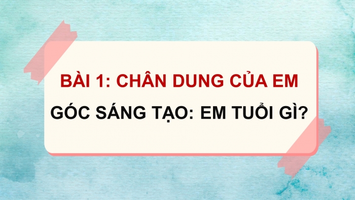 Giáo án điện tử Tiếng Việt 4 cánh diều Bài 1 Góc sáng tạo - Tự đánh giá