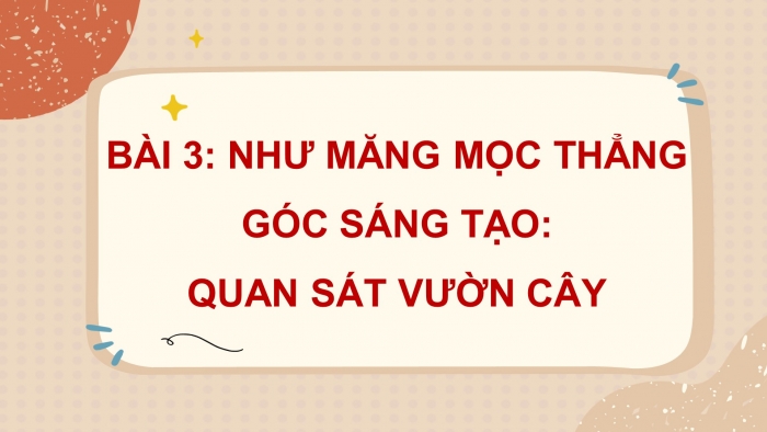 Giáo án điện tử Tiếng Việt 4 cánh diều Bài 3 Góc sáng tạo - Tự đánh giá
