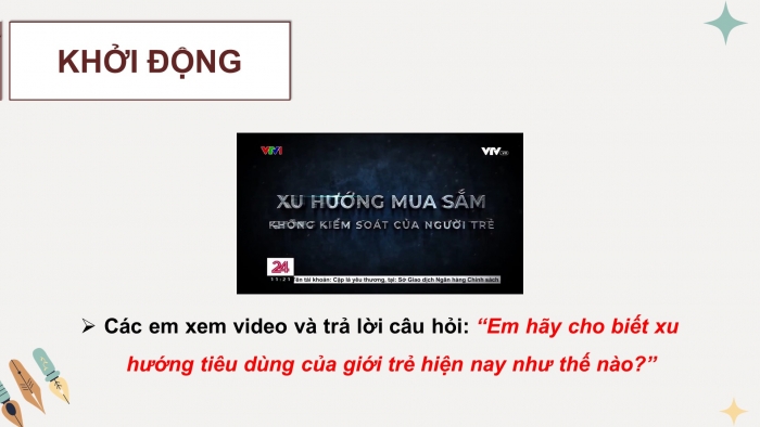 Giáo án điện tử HĐTN 8 cánh diều Chủ đề 3 - HĐGDTCĐ: Trách nhiệm với chi tiêu cá nhân