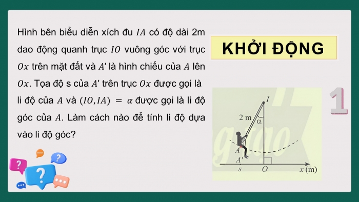 Giáo án điện tử Toán 11 chân trời Chương 1 Bài 2: Giá trị lượng giác của một góc lượng giác