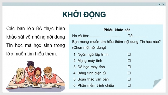 Giáo án điện tử Tin học 8 kết nối Bài 6: Sắp xếp và lọc dữ liệu