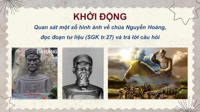 Giáo án điện tử Lịch sử 8 cánh diều Bài 5: Quá trình khai phá của Đại Việt trong các thế kỉ XVI - XVIII