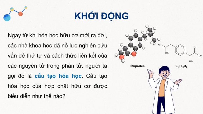 Giáo án điện tử Hoá học 11 chân trời Bài 11: Cấu tạo hóa học hợp chất hữu cơ