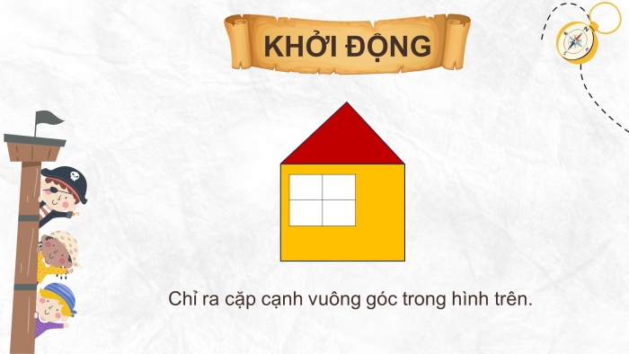 Giáo án điện tử Toán 4 kết nối Bài 28: Thực hành và trải nghiệm vẽ hai đường thẳng vuông góc