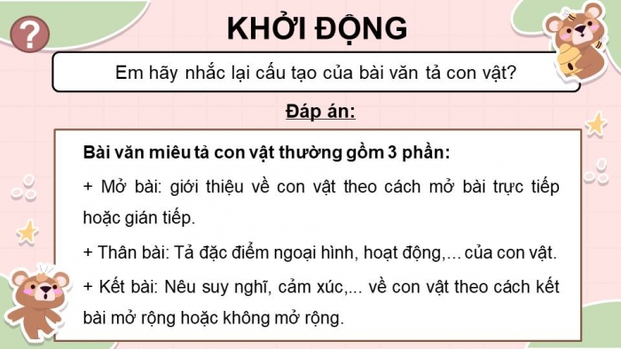 Giáo án điện tử Tiếng Việt 4 kết nối Bài 26: Viết Quan sát con vật