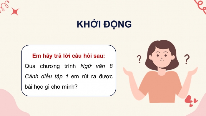 Giáo án điện tử Ngữ văn 8 cánh diều: Ôn tập và tự đánh giá cuối học kì I