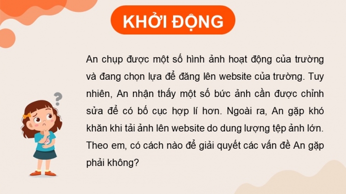 Giáo án điện tử Tin học 8 kết nối Bài 9b: Thay đổi khung hình, kích thước ảnh