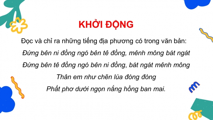 Giáo án điện tử tiết: Thực hành tiếng việt - Từ ngữ địa phương