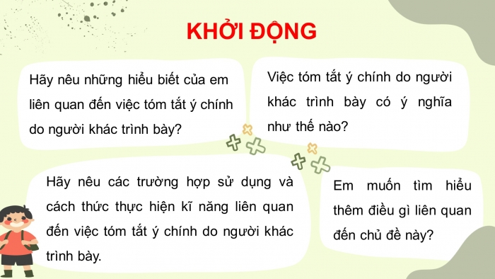 Giáo án điện tử ngữ văn 7 chân trời tiết: Nói và nghe: Tóm tắt ý chính do người khác trình bày