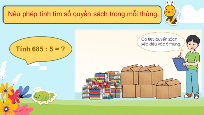 Giáo án điện tử toán 3 cánh diều bài 2: Chia cho số có một chữ số trong phạm vi 100 000 (tiếp theo) (2 tiết)