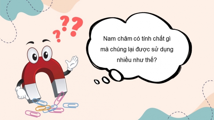 Giáo án điện tử KHTN 7 cánh diều – Phần vật lí bài 14: Nam châm